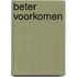 Beter voorkomen
