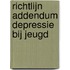 Richtlijn addendum depressie bij jeugd