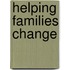 Helping Families Change