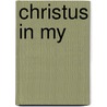Christus in my by Simpson