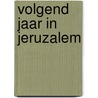 Volgend jaar in jeruzalem door Poll
