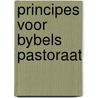 Principes voor bybels pastoraat by Crabb