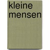 Kleine mensen door Wilkerson