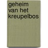 Geheim van het kreupelbos by St. John