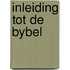 Inleiding tot de bybel