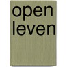 Open leven door Buckingham