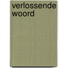 Verlossende woord door Andrew Duncan