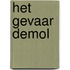 Het gevaar Demol