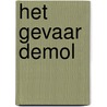 Het gevaar Demol by R. Hermans