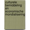 Culturele bemiddeling en economische mondialisering door R. Devisch