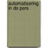 Automatisering in de pers