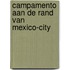 Campamento aan de rand van mexico-city