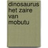 Dinosaurus het zaire van mobutu