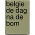 Belgie de dag na de bom