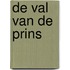 De val van De Prins