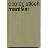 Ecologistisch manifest door Florizoone
