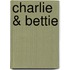 Charlie & Bettie