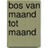 Bos van maand tot maand