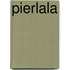 Pierlala