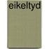 Eikeltyd