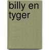Billy en tyger by Wagener