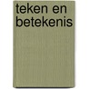 Teken en betekenis door Claes