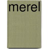 Merel by Carbonaro