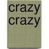 Crazy crazy door Mordillo