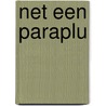 Net een paraplu door Ferro