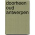 Doorheen oud antwerpen