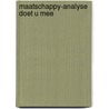Maatschappy-analyse doet u mee by Stuurwold