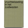 Vruchtwisseling in het zuidwesten door Berg