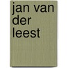 Jan van der Leest by P. Breitbarth