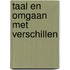 Taal en Omgaan met Verschillen