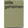 Stille geheimen door I.M. de Wilde-Madern