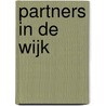Partners in de wijk by Unknown
