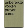Onbereikte volken prayer cards door Pypekamp