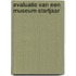 Evaluatie van een museum-startjaar