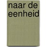 Naar de eenheid by Oespenski