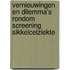 Vernieuwingen en dilemma's rondom screening sikkelcelziekte