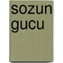 Sozun gucu