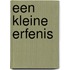 Een kleine erfenis