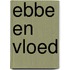 Ebbe en vloed