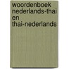 Woordenboek Nederlands-Thai en Thai-Nederlands by W. Thorgchiew