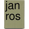 Jan Ros door R. Roos