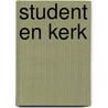 Student en Kerk by P.A. Bokhoven