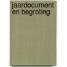 Jaardocument en begroting door Onbekend