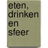 Eten, drinken en sfeer