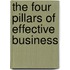The four pillars of effective business