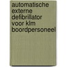 Automatische externe defibrillator voor KLM boordpersoneel by R. de Vos